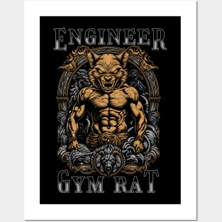 Engineer gym rat Posters and Art